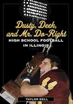 Dusty, Deek, and Mr. Do-Right