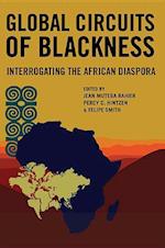 Global Circuits of Blackness