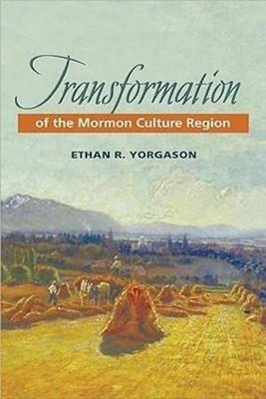 Transformation of the Mormon Culture Region