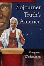 Sojourner Truth's America