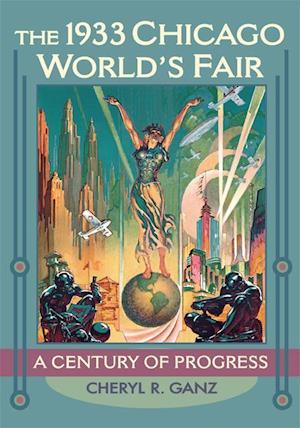 The 1933 Chicago World's Fair