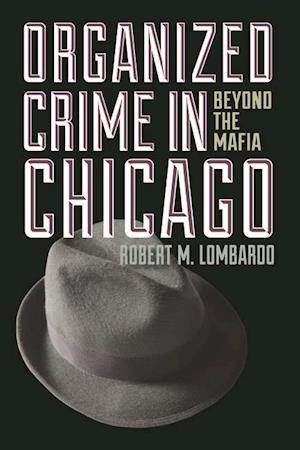 Organized Crime in Chicago