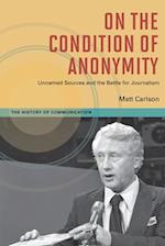 On The Condition of Anonymity