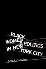 Black Women and Politics in New York City