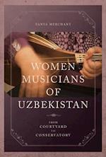 Women Musicians of Uzbekistan