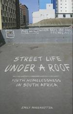Street Life under a Roof