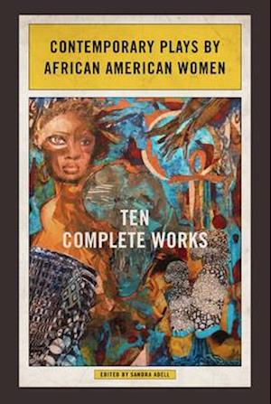 Contemporary Plays by African American Women