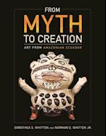 From Myth to Creation