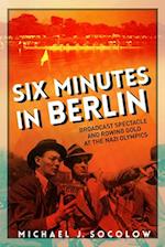 Six Minutes in Berlin