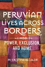 Peruvian Lives across Borders