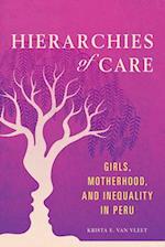 Hierarchies of Care