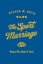 The Sport Marriage