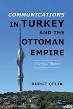 Communications in Turkey and the Ottoman Empire