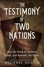 The Testimony of Two Nations