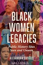 Black Women Legacies