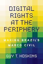 Digital Rights at the Periphery