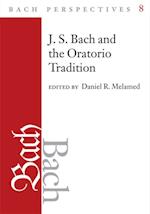 Bach Perspectives, Volume 8