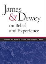 James and Dewey on Belief and Experience