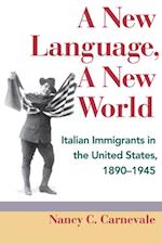 New Language, A New World