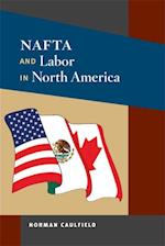 NAFTA and Labor in North America