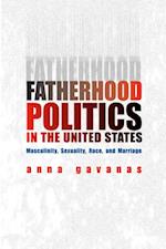 Fatherhood Politics in the United States