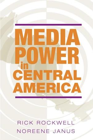 Media Power in Central America