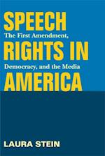 Speech Rights in America
