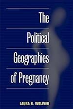 Political Geographies of Pregnancy
