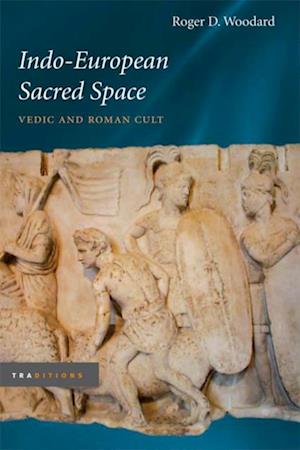 Indo-European Sacred Space