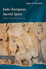 Indo-European Sacred Space