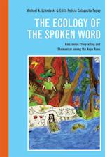 Ecology of the Spoken Word