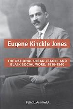 Eugene Kinckle Jones