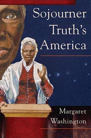 Sojourner Truth's America