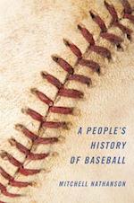 People's History of Baseball