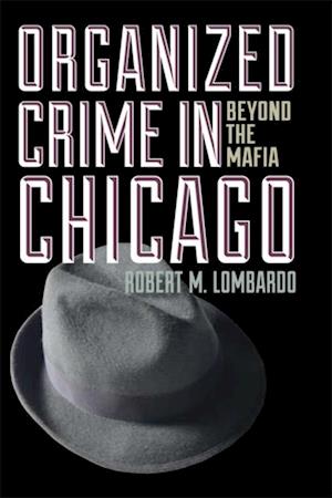 Organized Crime in Chicago