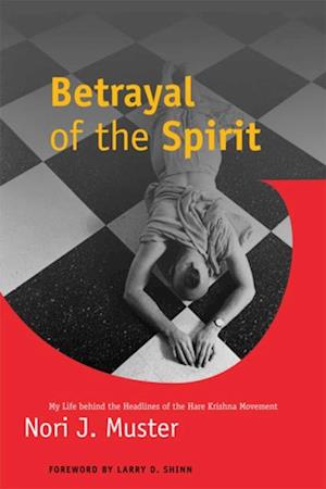 Betrayal of the Spirit