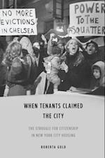 When Tenants Claimed the City