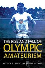 Rise and Fall of Olympic Amateurism