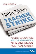 Teacher Strike!