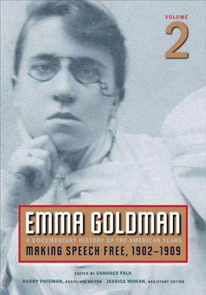 Emma Goldman, Vol. 2: A Documentary History of the American Years, Volume 2