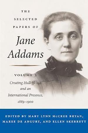 Selected Papers of Jane Addams