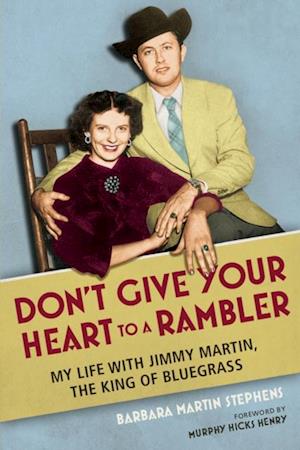 Don't Give Your Heart to a Rambler