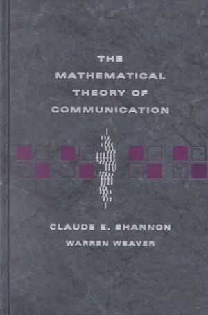 The Mathematical Theory of Communication