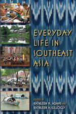 Everyday Life in Southeast Asia