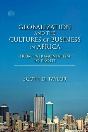 Globalization and the Cultures of Business in Africa
