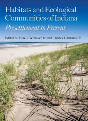 Habitats and Ecological Communities of Indiana