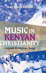 MUSIC IN KENYAN CHRISTIANITY