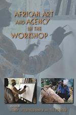 African Art and Agency in the Workshop