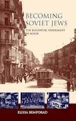 Becoming Soviet Jews
