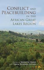 Conflict and Peacebuilding in the African Great Lakes Region